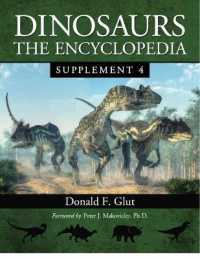 Dinosaurs : The Encyclopedia, Supplement 4 (Dinosaurs: the Encyclopedia)