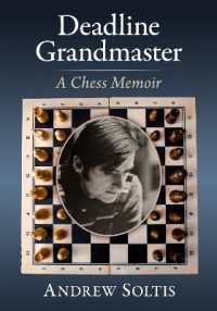 Deadline Grandmaster : A Chess Memoir