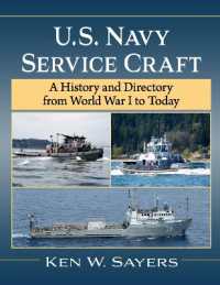 U.S. Navy Service Craft : A History and Directory from World War I to Today