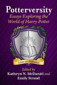 Potterversity : Essays Exploring the World of Harry Potter