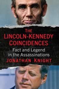 The Lincoln-Kennedy Coincidences : Fact and Legend in the Assassinations