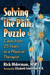 Solving the Pain Puzzle : Cases from 25 Years as a Physical Therapist