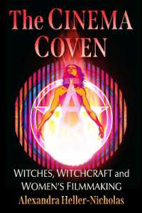 The Cinema Coven : Witches, Witchcraft and Women's Filmmaking