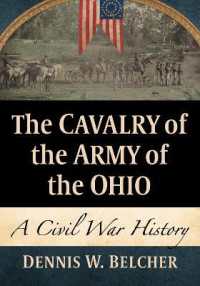 The Cavalry of the Army of the Ohio : A Civil War History