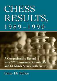 Chess Results, 1989-1990 : A Comprehensive Record with 576 Tournament Crosstables and 64 Match Scores, with Sources