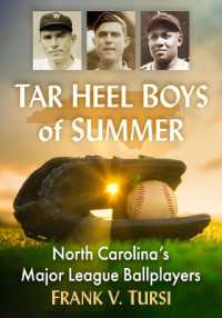 Tar Heel Boys of Summer : North Carolina's Major League Ballplayers