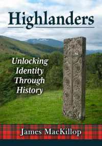 Highlanders : Unlocking Identity through History