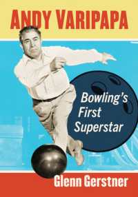 Andy Varipapa : Bowling's First Superstar