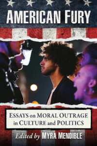 American Fury : Essays on Moral Outrage in Culture and Politics