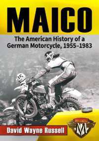 Maico : The American History of a German Motorcycle, 1955-1983
