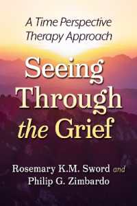 Seeing through the Grief : A Time Perspective Therapy Approach