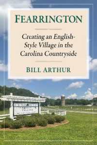 Fearrington : Creating an English-Style Village in the Carolina Countryside
