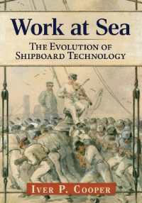 Work at Sea : The Evolution of Shipboard Technology