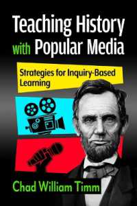 Teaching History with Popular Media : Strategies for Inquiry-Based Learning