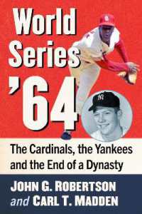 World Series '64 : The Cardinals, the Yankees and the End of a Dynasty