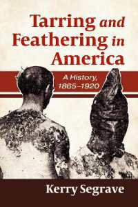 Tarring and Feathering in America : A History, 1865-1920