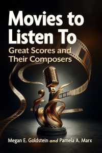 Movies to Listen to : Great Scores and Their Composers