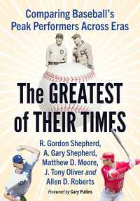 The Greatest of Their Times : Comparing Baseball's Peak Performers Across Eras