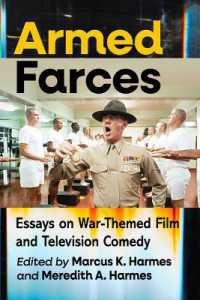 Armed Farces : Essays on War-Themed Film and Television Comedy