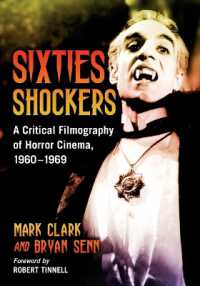 Sixties Shockers : A Critical Filmography of Horror Cinema, 1960-1969