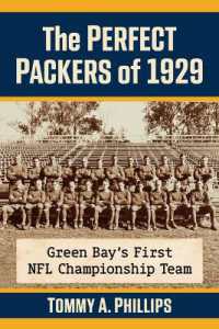 The Perfect Packers of 1929 : Green Bay's First NFL Championship Team