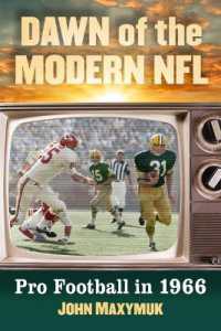 Dawn of the Modern NFL : Pro Football in 1966