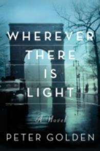 Wherever There Is Light