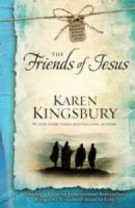 The Friends of Jesus (Life-changing Bible Study)