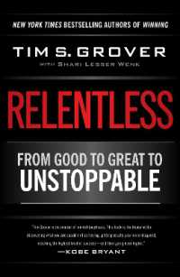 Relentless : From Good to Great to Unstoppable (Tim Grover Winning Series)