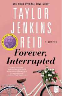Forever, Interrupted : A Novel