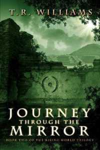 Journey through the Mirror : Book Two of the Rising World Trilogy (The Rising World Trilogy)