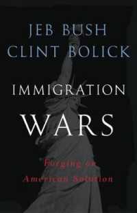 Immigration Wars : Forging an American Solution
