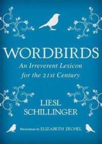 Wordbirds : An Irreverent Lexicon for the 21st Century