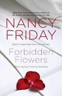 Forbidden Flowers : More Women's Sexual Fantasies