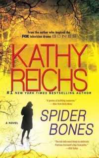 Spider Bones (Temperance Brennan Novel)