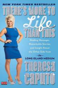 There's More to Life than This : Healing Messages, Remarkable Stories, and Insight about the Other Side from the Long Island Medium (A Gift for Long Island Medium Fans)