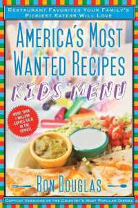 America's Most Wanted Recipes Kids' Menu : Restaurant Favorites Your Family's Pickiest Eaters Will Love (America's Most Wanted Recipes)