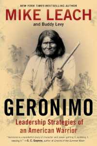 Geronimo : Leadership Strategies of an American Warrior