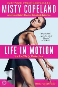 Life in Motion : An Unlikely Ballerina