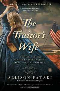 The Traitor's Wife : A Novel