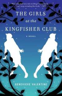 The Girls at the Kingfisher Club : A Novel