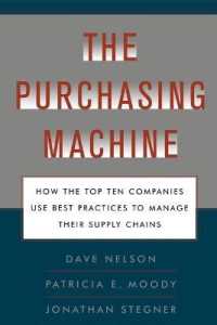 The Purchasing Machine : How the Top Ten Companies Use Best Practices to Ma