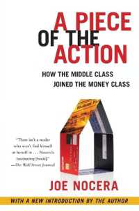A Piece of the Action : When the Middle Class Joined the Money Class