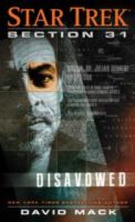Star Trek: Section 31: Disavowed (Star Trek: Deep Space Nine) -- Paperback / softback