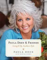 Paula Deen & Friends : Living It Up, Southern Style