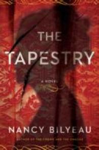 Tapestry : A Novel (Joanna Stafford series) -- Hardback