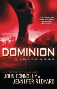 Dominion: The Chronicles of the Invaders (Chronicles of the Invaders") 〈3〉