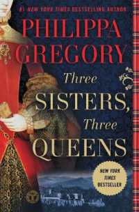 Three Sisters, Three Queens (Plantagenet and Tudor Novels)
