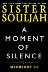 A Moment of Silence (The Midnight Series)