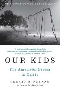 『われらの子ども：米国における機会格差の拡大』（原書）<br>Our Kids : The American Dream in Crisis